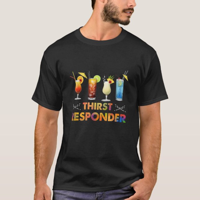 Thirst Response Responder Bartender Mixologists Co T-Shirt (Front)