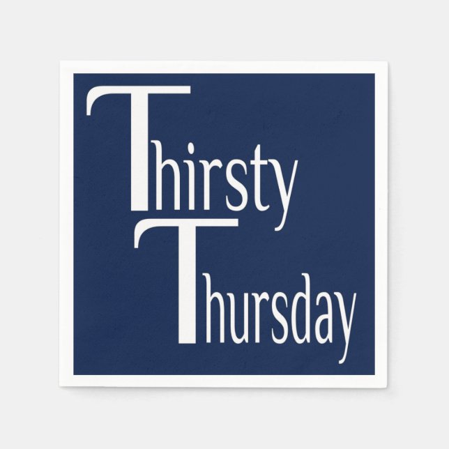 Thirsty Thursday Paper Napkins (Front)