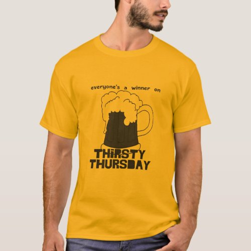 thirsty thursday T_Shirt