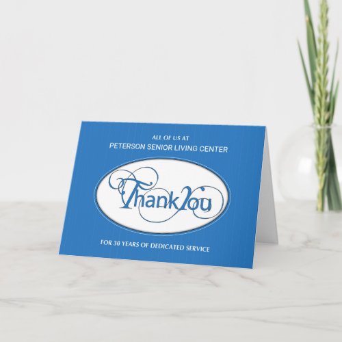 Thirtieth Year Employee Anniversary Thank You