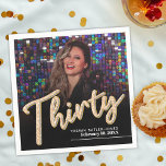 Thirty 30th Birthday custom photo script gold Napkins<br><div class="desc">Thirty gold and silver glitter affect script text photo napkins. Personalize this 30th birthday party script photo birthday napkin with your own birthday girls name and party date, and a photo of your birthday girl. Other years and matching items are available. © Original design by Sarah Trett for www.mylittleeden.com on...</div>