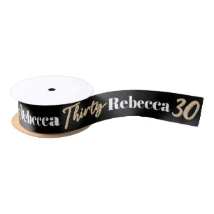 Thirty 30th birthday name black white gold ribbon
