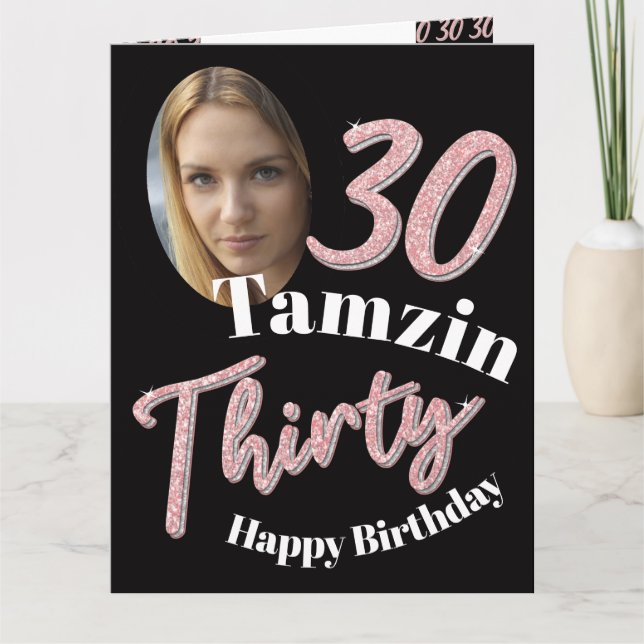 Thirty 30th Birthday photo rose pink daughter Card (Front)