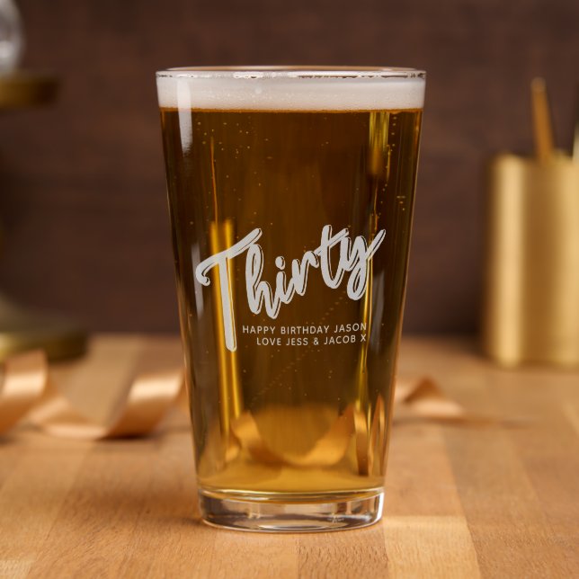 Thirty 30th birthday script text and message gift pint glass (Party)