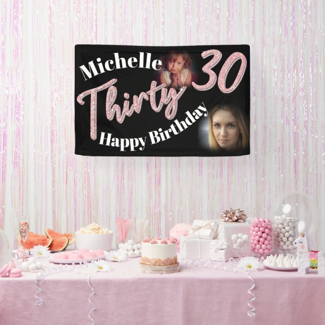 Thirty 30th Birthday two photo script rose pink Banner (Party)