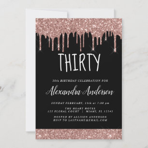 Thirty - 30th Glitter Rose Gold Black Birthday Invitation
