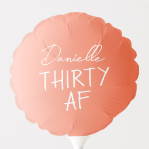Thirty AF 30th Birthday Photo Prop Party Balloon