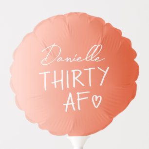 Thirty AF 30th Birthday Photo Prop Party Balloon