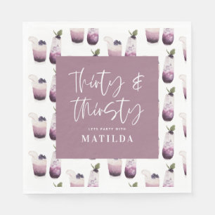Thirty and thirsty 30th birthday party napkins