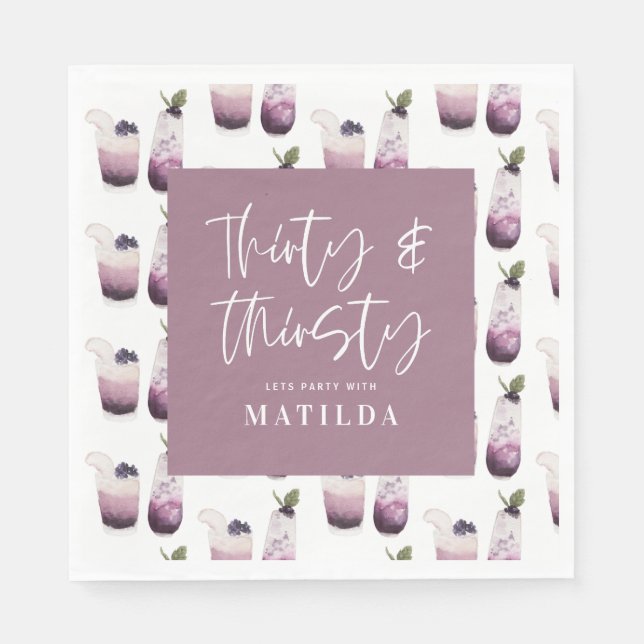 Thirty and thirsty 30th birthday party napkins (Front)