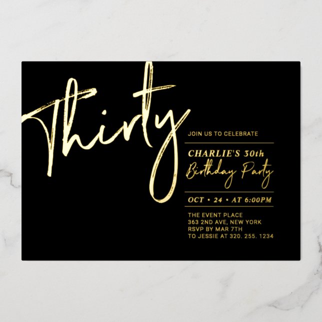 Thirty | Black Modern Gold 30th Birthday Party Foil Invitation (Front)