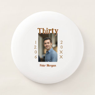 thirty brown birthday photo man date stylish trend Wham-O frisbee