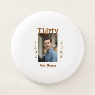 thirty brown birthday photo man date stylish trend Wham-O frisbee