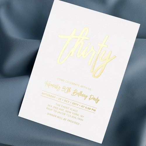 Thirty  Chic Foil Script 30th Birthday Party Foil Invitation