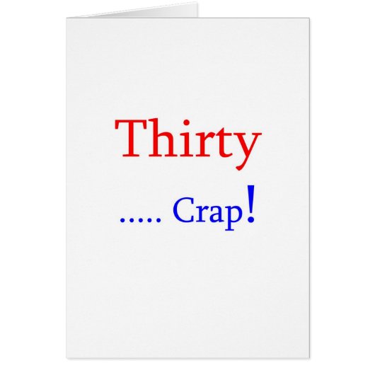Thirty ... Crap! Cards (Front)