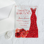 Thirty & Fabulous! Red Dress 30th Birthday Party Acrylic Invitations<br><div class="desc">Thirty & Fabulous! Red Dress 30th Birthday Party Acrylic Invitations

See many more variations in our collection below</div>