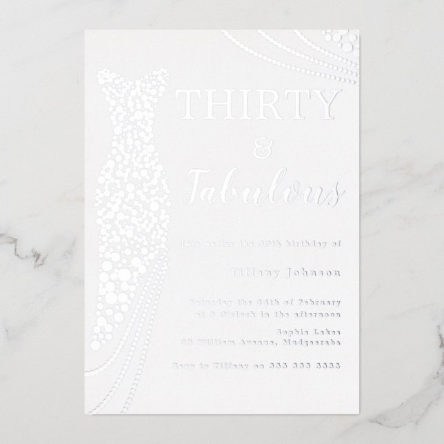 Thirty & Fabulous! Silver Dress 30th Birthday Foil Invitation (Front)
