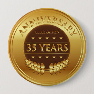 Thirty Five Years Anniversary Gold Medal Button