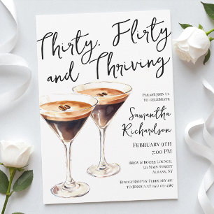 Thirty Flirty and Thriving Cocktail 30th Birthday Invitation