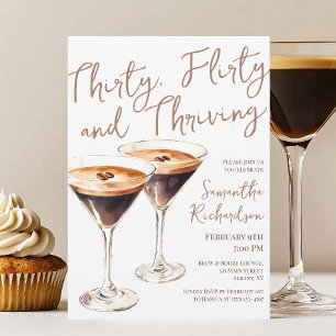 Thirty Flirty and Thriving Martini 30th Birthday Invitation