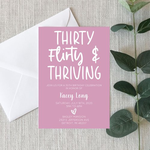 Thirty Flirty  Thriving 30th Birthday Party Inv Invitation