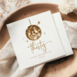 Thirty Gold Disco Ball 30th Birthday Party Napkins<br><div class="desc">These are Thirty Gold Disco Ball 30th Birthday Party Paper Napkins!</div>