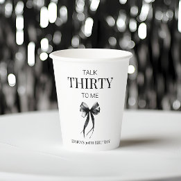 Thirty Minimalist Black Talk 30 to Me Paper cup