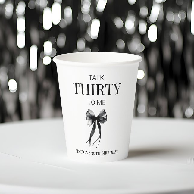 Thirty Minimalist Black Talk 30 to Me Paper cup (Thirty Minimalist Black Talk 30 to Me Paper cup)