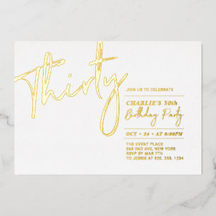 Thirty   Modern Gold 30th Birthday Party Foil Invitation