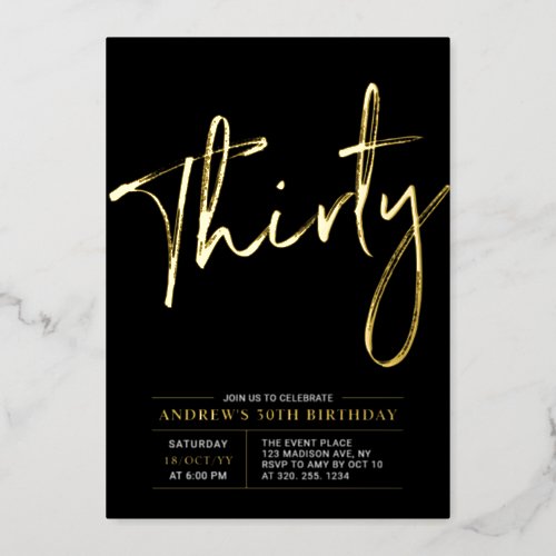 Thirty  Modern Gold  Black 30th Birthday Party Foil Invitation