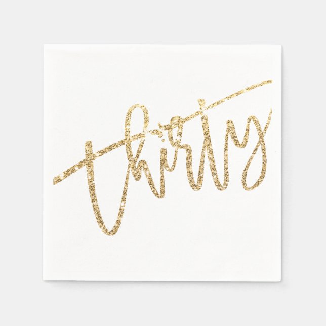 THIRTY modern script glam gold glitter 30th party Napkins (Front)