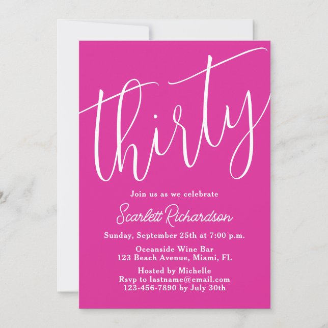 Thirty Modern Script Pink 30th Birthday Party Invitation (Front)