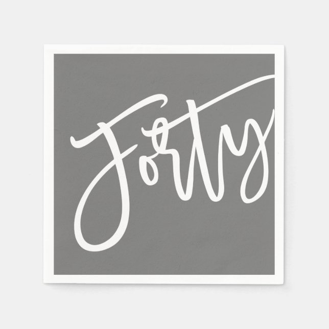 THIRTY modern script white editable colors 40th Napkins (Front)