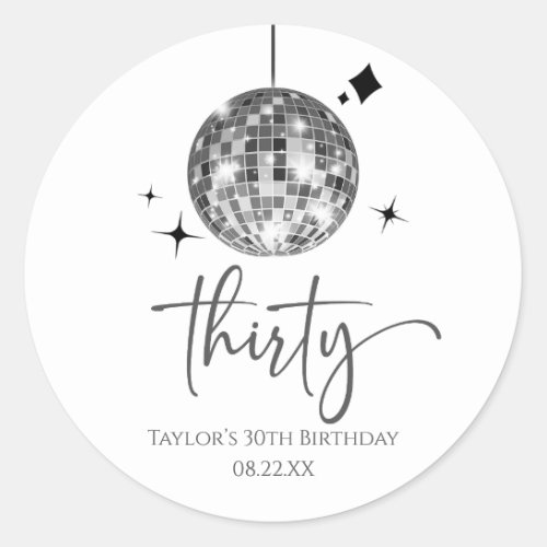 Thirty Silver Disco Ball 30th Birthday Party Classic Round Sticker