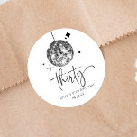Thirty Silver Disco Ball 30th Birthday Party Classic Round Sticker<br><div class="desc">These are Thirty Silver Disco Ball 30th Birthday Party Favor Stickers!</div>