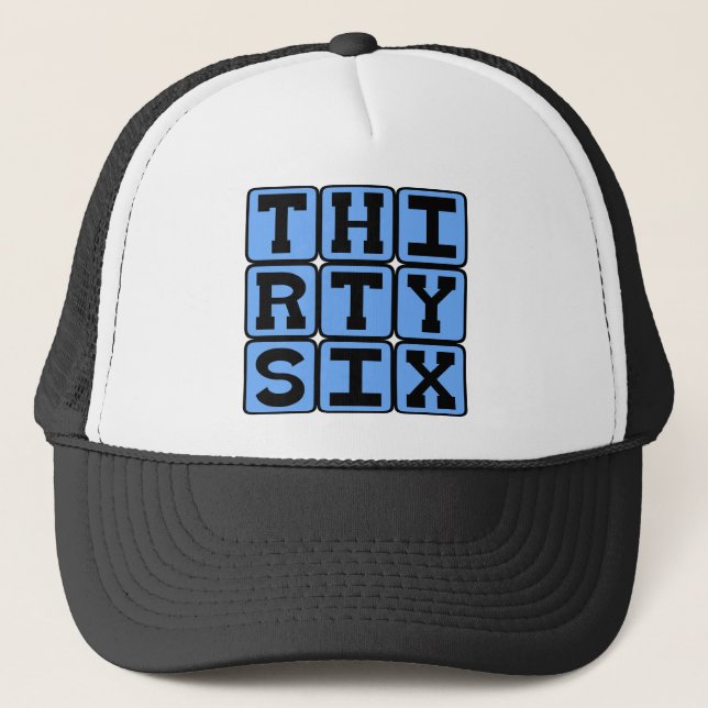 Thirty Six, Number 36 Trucker Hat (Front)