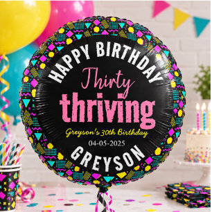 Thirty & Thriving Black and Retro 30th Birthday Balloon