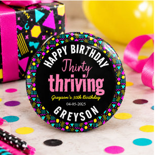 Thirty & Thriving Black and Retro 30th Birthday Button