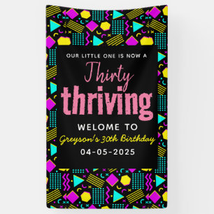 Thirty & Thriving Retro 30th Birthday Banner