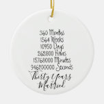Thirty years Anniversary 30th wedding Christmas Ceramic Ornament