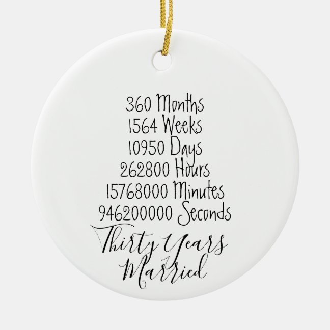 Thirty years Anniversary 30th wedding Christmas Ceramic Ornament