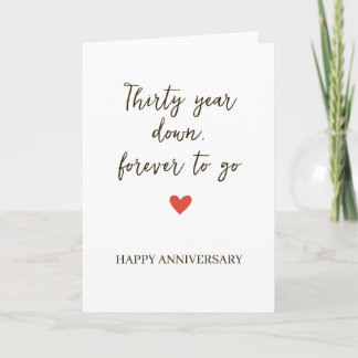 Thirty Years Down / Forever to Go Card