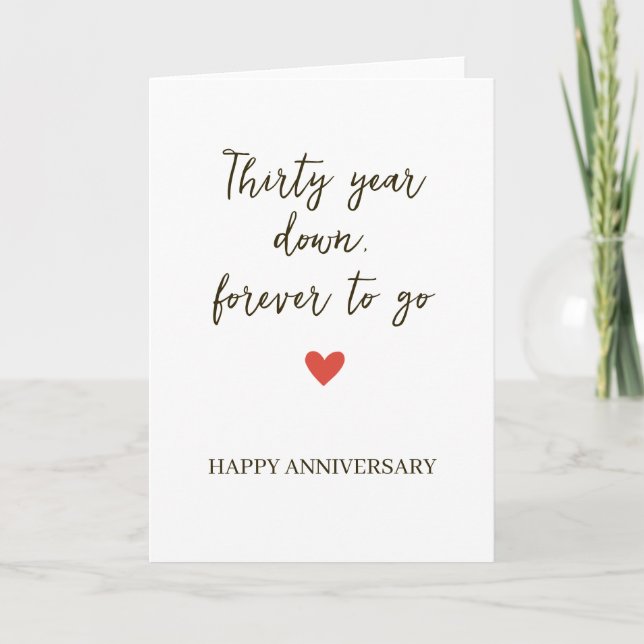 Thirty Years Down / Forever to Go Card (Front)