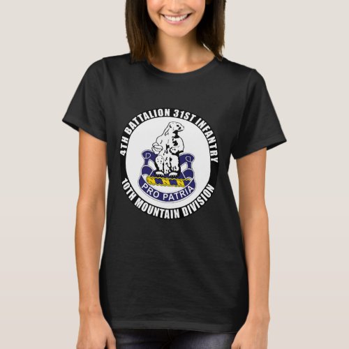 This 4th Battalion 31st Infantry 10th T_Shirt