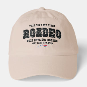 This Ain't My First Roadeo Baseball Hat