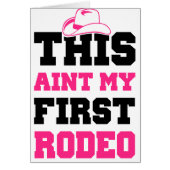 This Ain't My First Rodeo (Front)