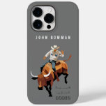 This ain&#39;t my first RODEO : Bull rider Case-Mate iPhone 14 Pro Max Case