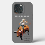 This ain&#39;t my first RODEO : Bull rider iPhone 13 Pro Case