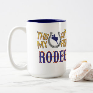 This ain't my first Rodeo Two-Tone Coffee Mug