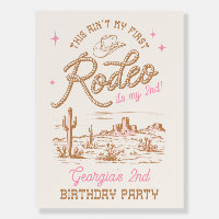 This Ain't My First Rodeo Welcome Sign